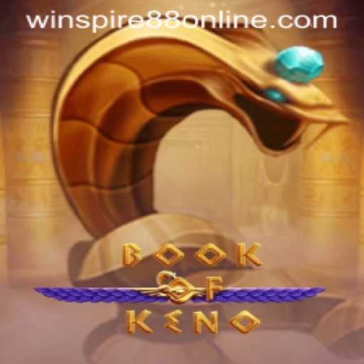 Exploring the Allure of BookOfKeno and the Exciting WINSPIRE88 Opportunity