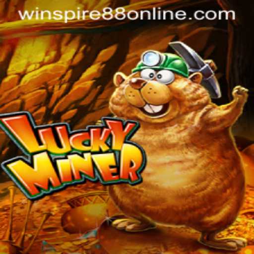 Discover the Thrills of LuckyMiner with WINSPIRE88