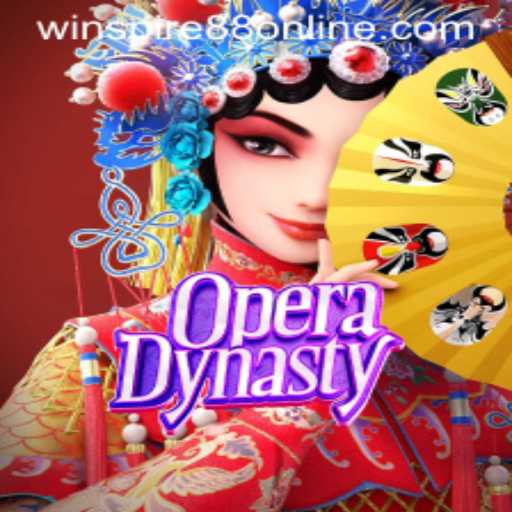 Exploring the Exciting World of OperaDynasty: An Insight into the Game with WINSPIRE88